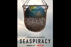Sinopsis Seaspiracy, Menguak Ancaman Terbesar di Lautan, Tayang 24 Maret di Netflix