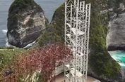 Proyek Lift Kaca di Kelingking Beach Nusa Penida Dihentikan Sementara, Perizinan Masih Bolong-bolong