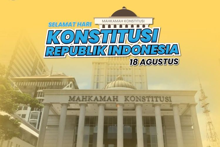 Poster peringatan Hari Konstitusi Indonesia yang diperingati setiap tanggal 18 Agustus.