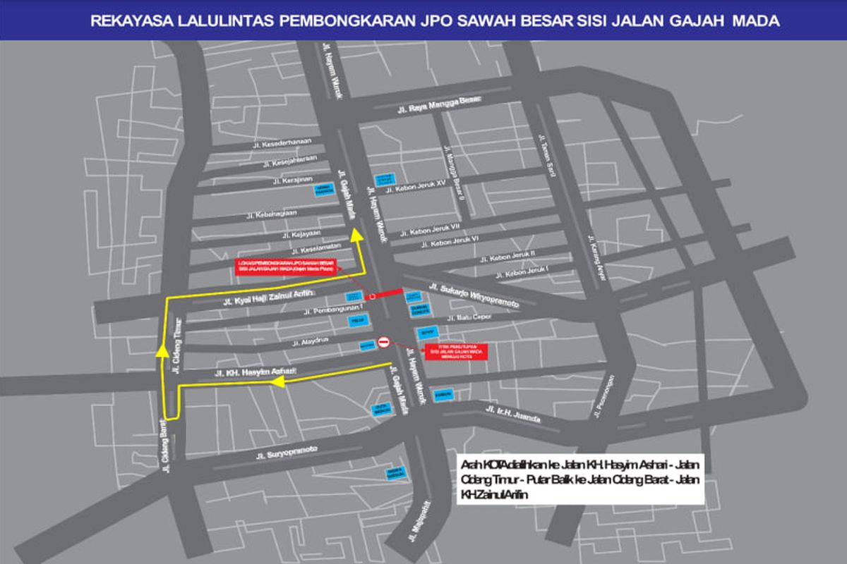 Rekayasa lalu lintas pembongkaran JPO Sawah Besar sisi Jalan Gajah Mada pada 26-27 Mei 2023. (Sumber: Dok PT MRT)