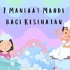 7 Manfaat Mandi bagi Kesehatan