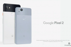 Google Luncurkan Android Pixel 2 dan Pixel 2 XL, Harganya?