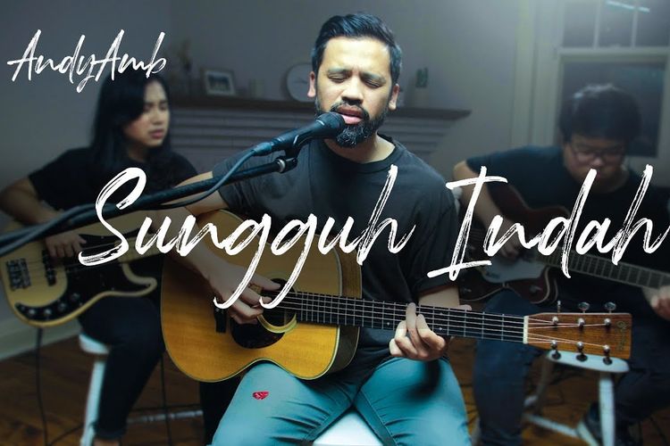 Lirik dan Chord Lagu Sungguh Indah dari Andy Ambarita