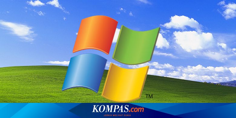 20 Tahun Windows Xp Dan Kenangannya Dari Suara Hingga Serial Number Bajakan Halaman All Kompas Com