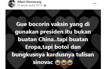 Sebuah unggahan dengan narasi vaksin yang digunakan Presiden Joko Widodo (Jokowi) bukan buatan China, yaknis Sinovac, beredar di media sosial.