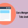 Cara Mengevaluasi Teks Anekdot