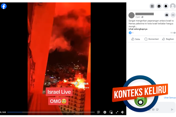 Tangkapan layar unggahan dengan konteks keliru di sebuah akun Facebook, Kamis (12/10/2023), menampilkan kota membara yang diklaim berlokasi di Israel.