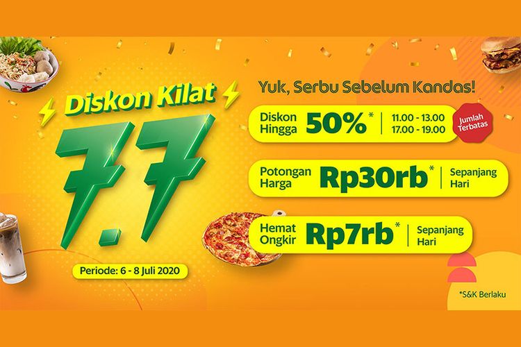 Diskon Kilat 7.7 yang digelar GrabFood berlangsung tiga hari. Mulai dari Senin (6/7/2020) sampai Rabu (8/7/2020).