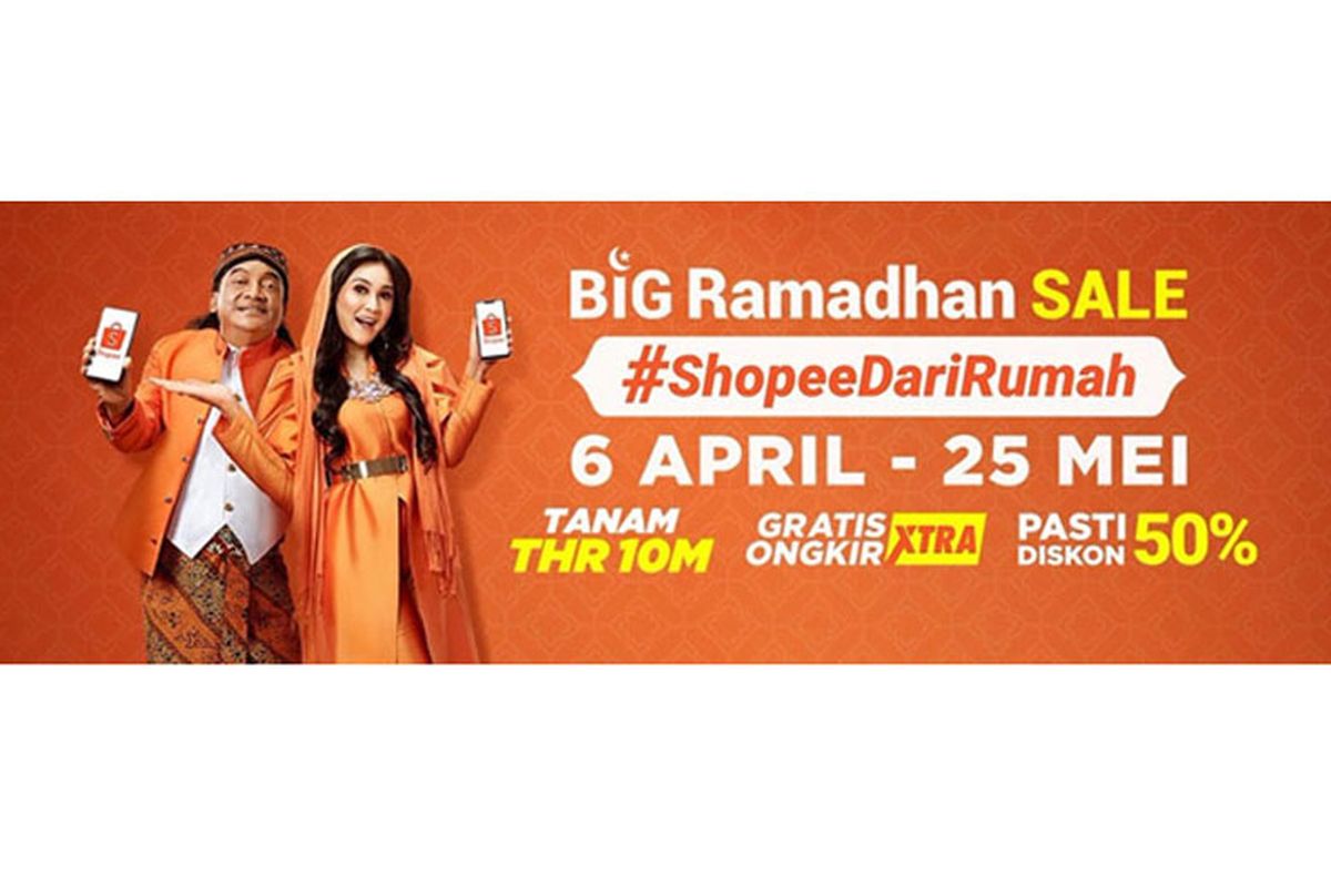Big Ramadhan Sale #ShopeeDariRumah.