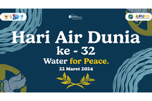 Peringati Hari Air Dunia Ke-32, Ditjen SDA Gelar Rangkaian Aksi Wujudkan Air untuk Perdamaian
