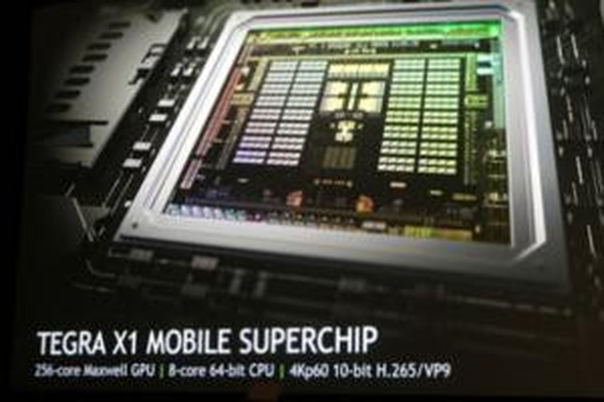 Tegra X1, Chip Mobile "Super" Besutan Nvidia