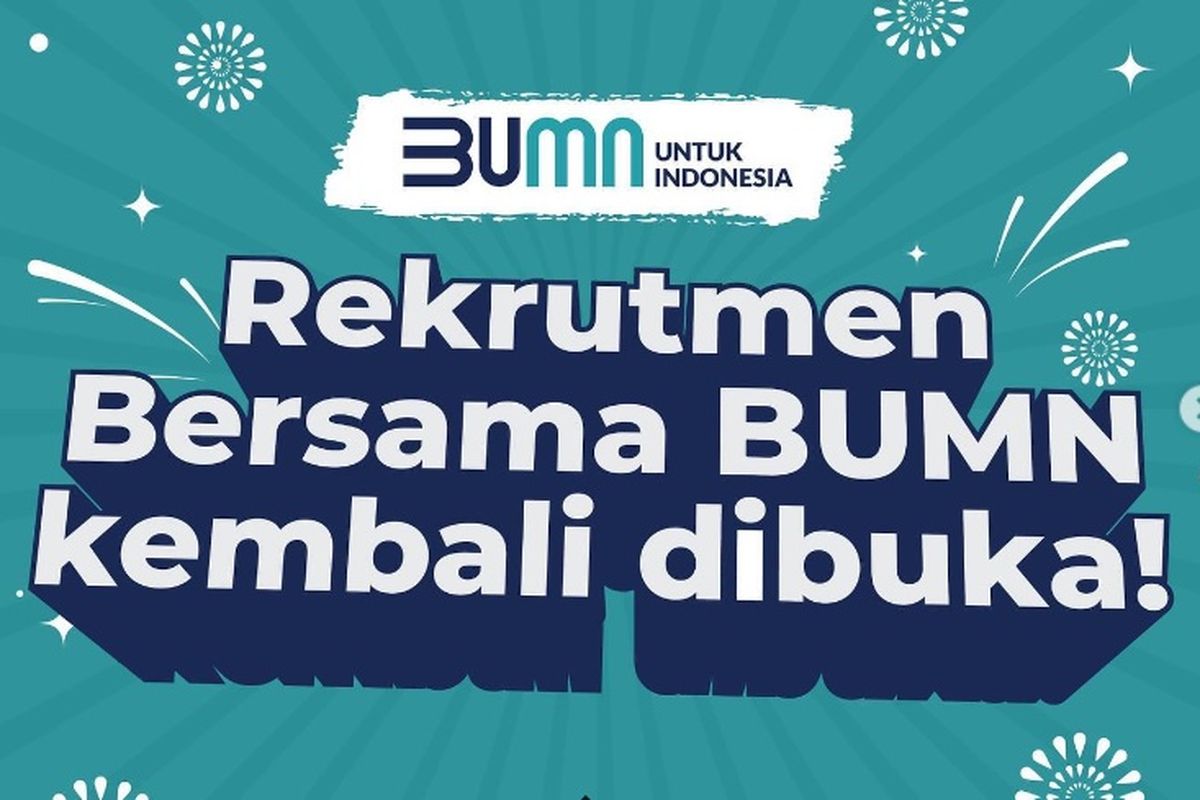 Pendaftaran rekrutmen bersama BUMN 2023 dibuka. Link pendaftaran rekrutmen BUMN. Tahapan seleksi rekrutmen BUMN.