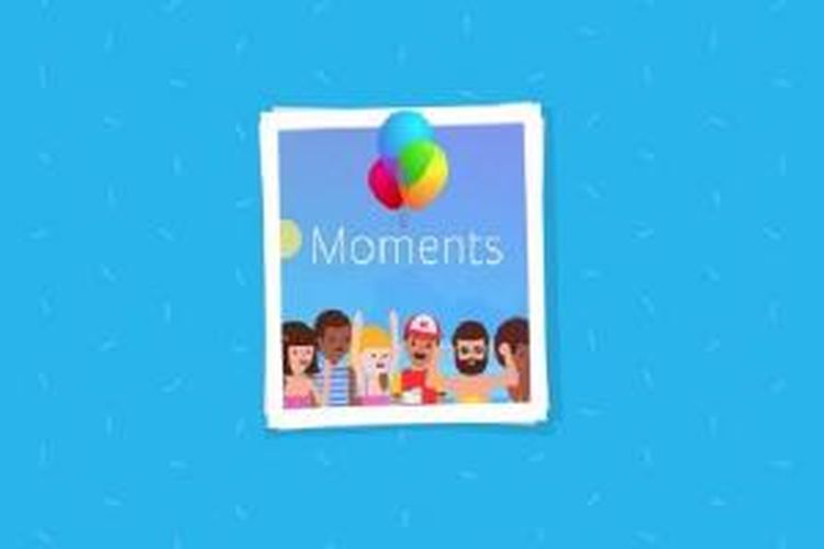 Facebook luncurkan aplikasi Moments untuk hemat waktu pengguna menyimpan foto pada berbagai momen