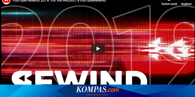 Youtube Rewind Ini 10 Video Paling Disukai Di Seluruh Dunia