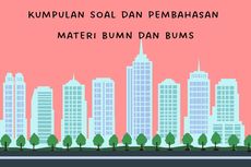 Kumpulan Soal dan Pembahasan Materi BUMN dan BUMS