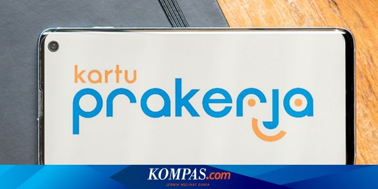 Kartu Prakerja Gelombang 21 Dibuka Pukul 12.00 WIB, Login di www.prakerja.go.id - Vimarsana News