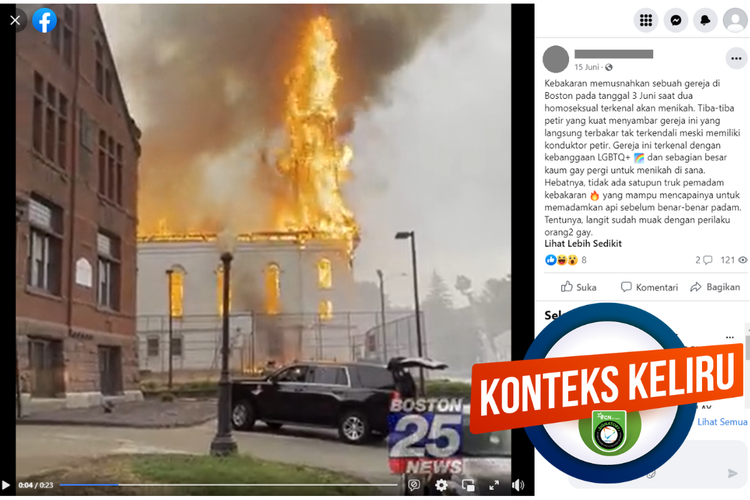 Tangkapan layar unggahan dengan konteks keliru di sebuah akun Facebook, 15 Juni 2023, soal video gereja di Boston yang terbakar ketika ada pernikahan pasangan sesama jenis. Faktanya tidak ada pernikahan saat insiden kebakaran terjadi.
