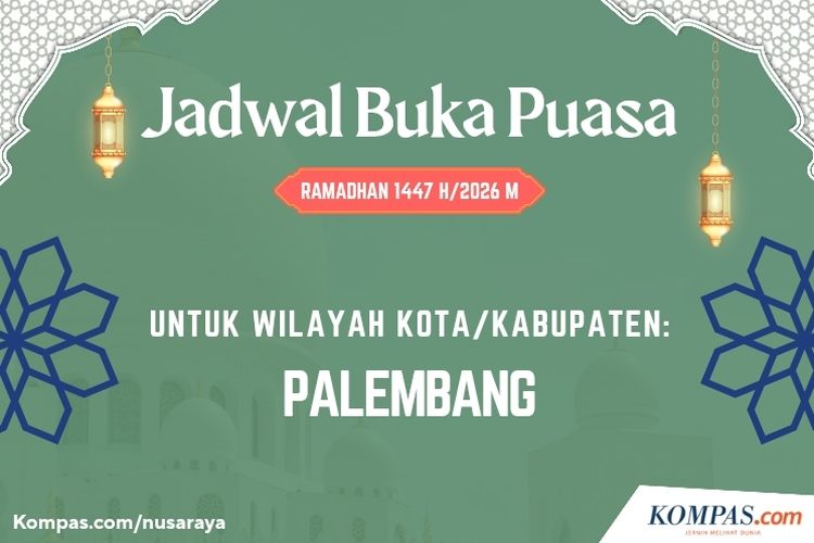 Jadwal Buka Puasa Kota Palembang Hari Ini, Dilengkapi Jadwal Shalat 27 Februari 2026