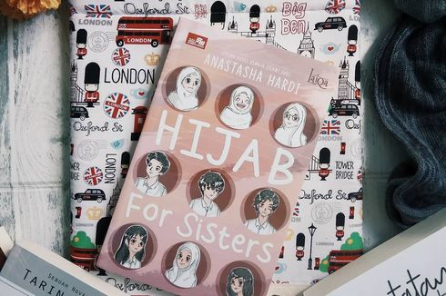 Novel Hijab for Sisters, Menyikapi Permasalahan Remaja dari Sudut Pandang Agama Islam