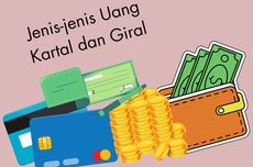 Jenis-jenis Uang Kartal dan Giral