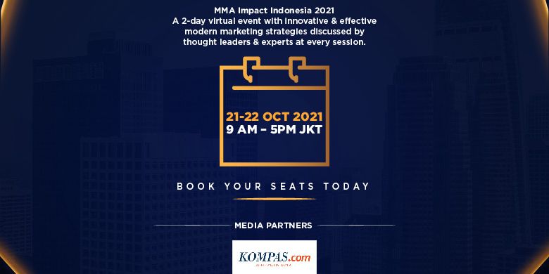 MMA Impact Indonesia 2021 Jadi Ajang Pertemuan Pelaku Industri Digital ...