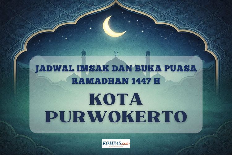 Jadwal imsak dan buka puasa Ramadhan 2026 Kota Purwokerto lengkap dari tanggal 1 - 30 Ramadhan 1447 H.