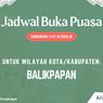 Jadwal Buka Puasa Kota Balikpapan Hari Ini, 25 Februari 2026, Azan Maghrib Jam Berapa?