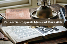 Pengertian Sejarah Menurut Ahli