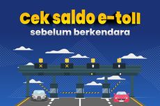 Jangan Lupa Cek Saldo E-toll Sebelum Pergi Berlibur "Long Weekend Waisak"