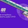 Cara Bayar MRT Pakai OVO, Perhatikan Ketentuan Berikut Ini