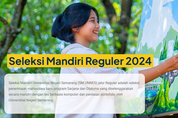 Seleksi Mandiri Universitas Negeri Semarang 2024, Cek Syarat Dan Jadwalnya