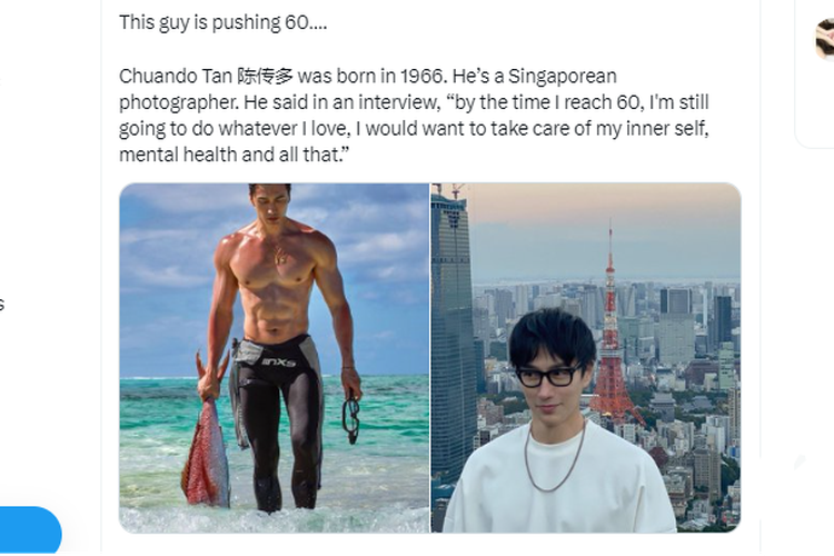 Tangkapan layar unggahan X soal Chuando Tan, pria berusia nyaris 60 tahun yang masih tampak awet muda