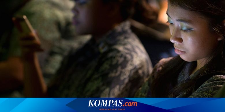 7 Efek Buruk Cahaya Layar Ponsel Bagi Mata Di Malam Hari Halaman All Kompas Com