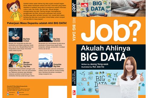 Temukan Pekerjaan Impianmu Melalui ‘Job? Akulah Ahlinya Big Data’