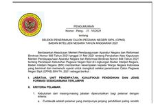 Seleksi CPNS BIN 2021, Simak Persyaratan dan Informasi Lengkap Lainnya