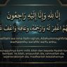Innalillahi Wa Inna Ilaihi Raji'un Allahummaghfirlahu Warhamhu: Arab dan Artinya