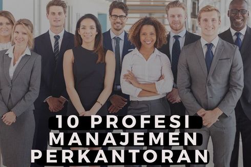 10 Profesi Terkait Manajemen Perkantoran