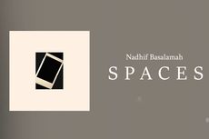 Lirik dan Chord Lagu Spaces dari Nadhif Basalamah