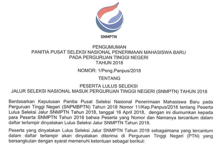 Peserta yang telah dinyatakan lulus SNMPTN masih harus melengkapi beberapa syarat dan prosedur sebelum bergabung di PTN pilihan.