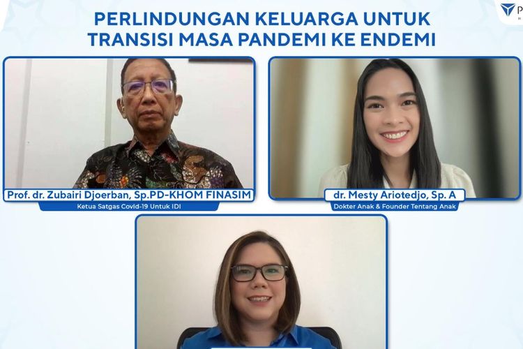  Webinar Nasional ?Perlindungan Keluarga untuk Transisi Masa Pandemi ke Endemi? yang digelar secara virtual, Selasa (12/04/2022). 