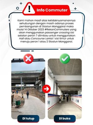 Mulai hari ini, Sabtu (14/10/2023), akan dilakukan pemindahan akses penumpang di Stasiun Manggarai guna memperlancar tahap akhir pembangunan peron 1, 2, dan 3 serta area concourse lantai 1 sisi timur stasiun.