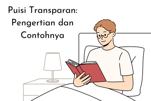 Puisi Transparan: Pengertian dan Contohnya