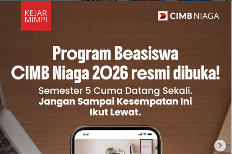 Beasiswa CIMB Niaga bagi Mahasiswa Semester 5, Ada Biaya Kuliah sampai Lulus