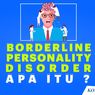 Borderline Personality Disorder (BPD)