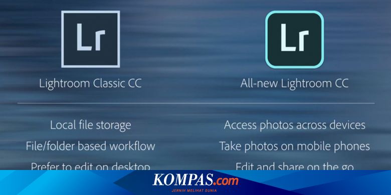 Adobe Perkenalkan Aplikasi Edit Foto Lightroom Cc Berbasis Cloud