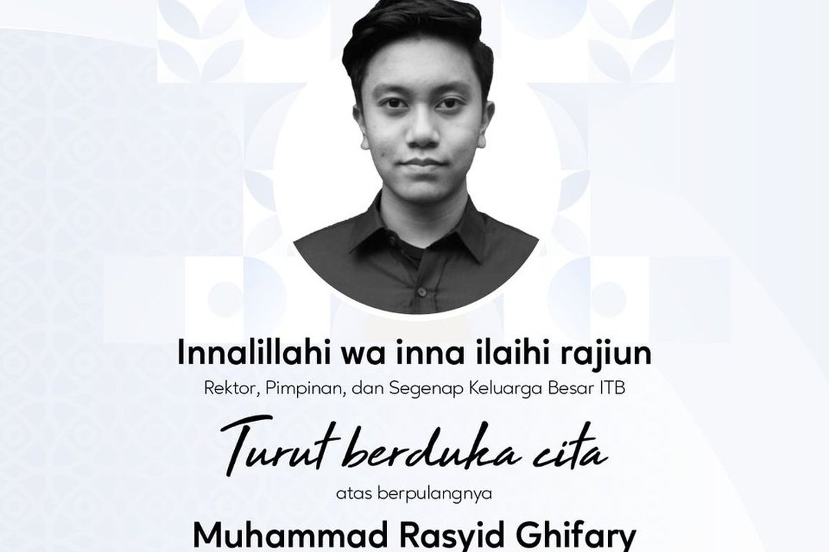 Muhammad Rasyid Ghifary, mahasiswa jurusan teknik mesin ITB angkatan 2021, tewas saat melakukan uji coba pesawat tanpa awak di lapangan Lanud Sulaiman, Kabupaten Bandung, Jawa Barat, Selasa (6/6/2023).