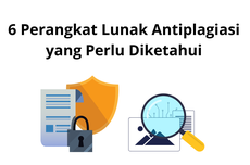 6 Perangkat Lunak Antiplagiasi yang Perlu Diketahui