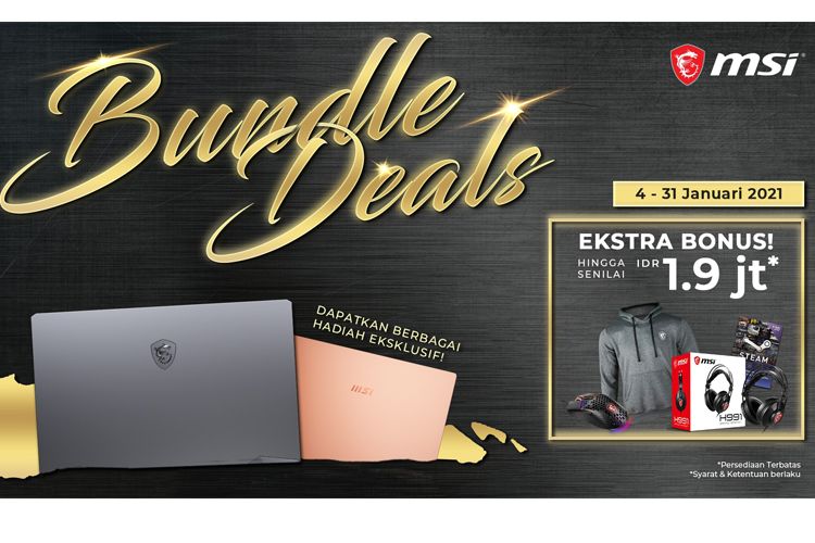  MSI adakan promo Bundle Deals pada 4 ? 31 Januari 2020 bagi konsumen. 