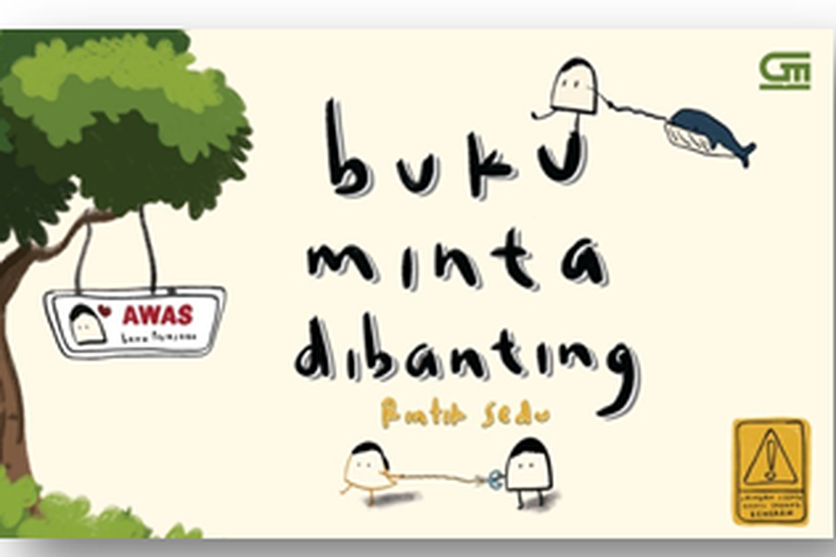 Buku Minta Dibanting Karya Rintik Sedu 