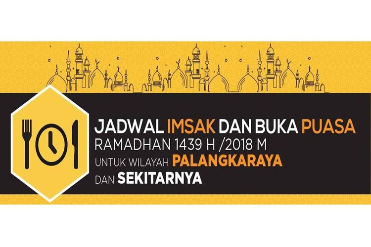 Jadwal imsak dan buka puasa di Palangkaraya